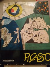 kniha Pablo Picasso Mit elf farbigen Tafeln und fünf einfarbigen Abbildugen, Henschelverlag 1967