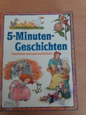 kniha 5-Minuten Geschichten Geschichten zum Lesen und Vorlesen, Xenos 2011