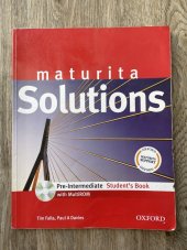 kniha Maturita Solutions Pre-Intermediate Student's Book, Oxford University Press 2009