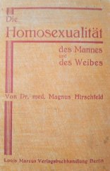 kniha Die Homosexualität des Mannes und des Weibes, Louis Marcus Verlagsbuchhandlung 1920