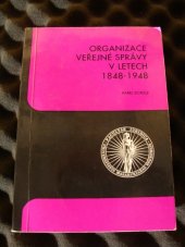 kniha Organizace veřejné správy v letech 1848 - 1948, Masarykova univerzita 1993