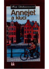 kniha Annejet a kluci, Ivo Železný 1992