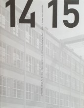 kniha Jiří Voženílek Budovy č. 14 a 15 ve Zlíně - Dědictví industriální éry, Zlínský kraj 2013