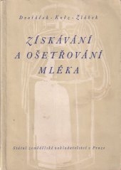 kniha Získávání a ošetřování mléka, SZN 1957