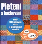 kniha Pletení a háčkování, Ottovo nakladatelství 2007