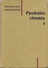 kniha Fysikální chemie 1, Československá akademie věd 1960