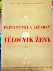 kniha Preventivní a léčebný tělocvik ženy, SZdN 1956