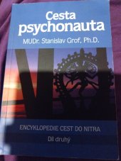 kniha Cesta psychonauta - díl druhý  Encyklopedie cest do nitra, Holos 2019