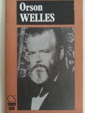 kniha Orson Welles, Československý filmový ústav 1986