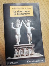 kniha La donazione di Constantino, il Mulino 2004