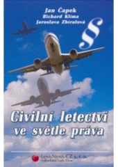 kniha Civilní letectví ve světle práva, LexisNexis CZ 2005