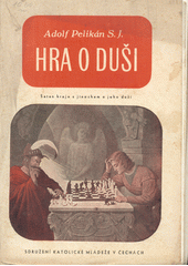 kniha Hra o duši V boji o mravní čistotu., Sdružení katolické mládeže 1941