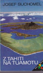 kniha Z Tahiti na Tuamotu, Panorama 1985