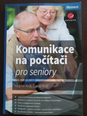 kniha Komunikace na počítači pro seniory , Grada 2016