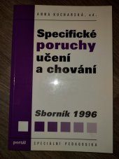 kniha Specifické poruchy učení a chování Sborník 1996, Portál 1997