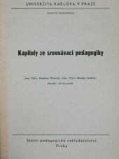 kniha Kapitoly ze srovnávací pedagogiky určeno pro posl. fak. pedagog. a matematicko-fyz., SPN 1987