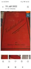 kniha Kuchařská kniha Sbírka vyzkoušených jídelních předpisů : Česká škola kuchařská, F. Šimáček 1902