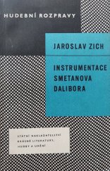 kniha Instrumentace Smetanova Dalibora Esteticko-theoretická studie, SNKLHU  1957