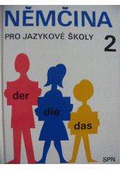 kniha Němčina pro jazykové školy 2., Státní pedagogické nakladatelství 1991