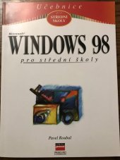 kniha Windows 98 pro střední školy, CPress 1999