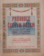 kniha Průvodce Českým rájem, Václav Kudrnáč 1912