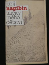 kniha Uličky mého dětství, Československý spisovatel 1980