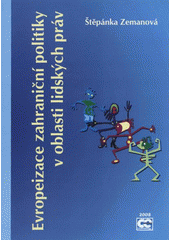 kniha Evropeizace zahraniční politiky v oblasti lidských práv, Oeconomica 2008