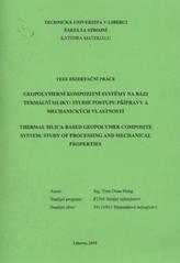 kniha Geopolymerní kompozitní systémy na bázi termální siliky: studie postupu přípravy a mechanických vlastností = Thermal silica-based geopolymer composite system: study of processing and mechanical properties : teze dizertační práce, Technická univerzita v Liberci 2010