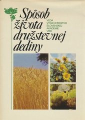 kniha Spôsob života družstevnej dediny z etnografických výskumov obce Sebechleby, Veda 1986