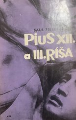 kniha Pius XII a tretia ríša, Politickej literatúry v Bratislave 1967