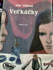 kniha Velkáčky , Mladé letá 1978