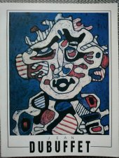 kniha Jean Dubuffet [Katalog výstavy], Národní galerie  1993