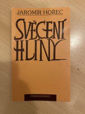 kniha Svěcení hlíny, Česká expedice 1995