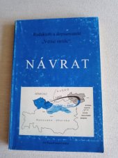 kniha Návrat - Reemigrace a usídlování volyňských Čechů 1946-1947, Severografie Most 1999