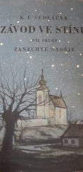 kniha Závod ve stínu Díl 2, - Zanechte naděje, Československý spisovatel 1956