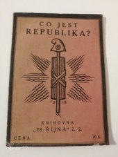 kniha Co jest republika? populární výklad, V. Rytíř 1918