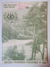 kniha Abeceda výchovných pracovníků PT ROH Vycházky na táboře, lektorská skupina pro PT ROH 1979