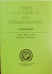 kniha Otázky z chemie pro přijímací zkoušky, Univerzita Karlova, 2. lékařská fakulta 2003