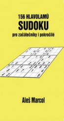 kniha Sudoku 156 hlavolamů pro začátečníky a pokročilé : 13 stupňů obtížnosti, Baronet 2005