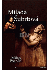 kniha Milada Šubrtová, KLP - Koniasch Latin Press 2008