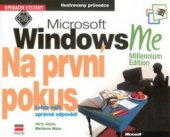 kniha Microsoft Windows na první pokus lehce najít správné odpovědi, CPress 2000