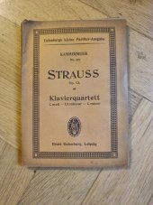 kniha Strauss, No 292, Op. 13 Klavierquartett, C moll, Ernst Eulenburg 1900