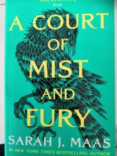 kniha A court of mist and fury, Bloomsbury 2020