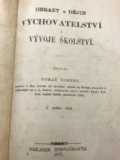 kniha Obrazy z dějin vychovatelství a vývoje školství, T. Vorbes 1877