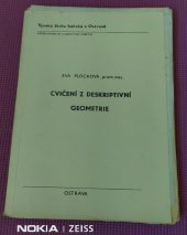 kniha Cvičení z deskriptivní geometrie Určeno pro posl. všech fakult, VŠB Ostrava 1980