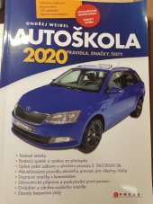 kniha Autoškola 2020 Pravidla, značky, testy, CPress 2020