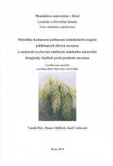 kniha Metodika hodnocení poškození asimilačních orgánů jehličnatých dřevin mrazem a možnosti zvišování odolnosti sadebního materiálu douglasky tisolisté proti pozdním mrazům, Mendelova univerzita v Brně 2014