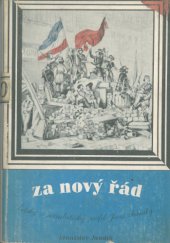 kniha Za nový řád lidský a socialistický profil Jana Nerudy, L.J. Peroutka 1945