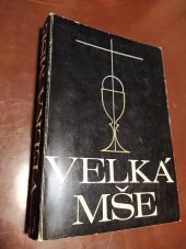 kniha Velká mše, Křesťanská akademie 1970