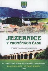 kniha Jezernice v proměnách času, Obecní úřad Jezernice 2006